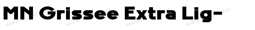 MN Grissee Extra Lig字体转换